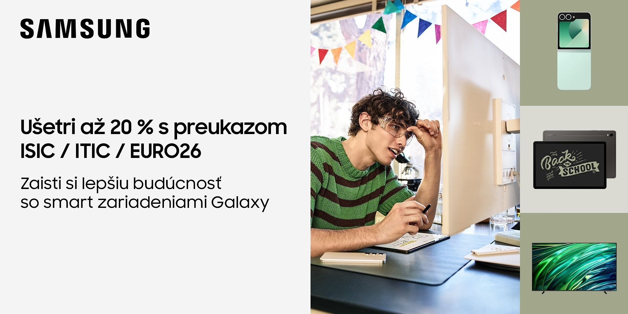 Discounts from 7 % to 20 % on Samsung electronics in the e-shop www.samsungextra.sk